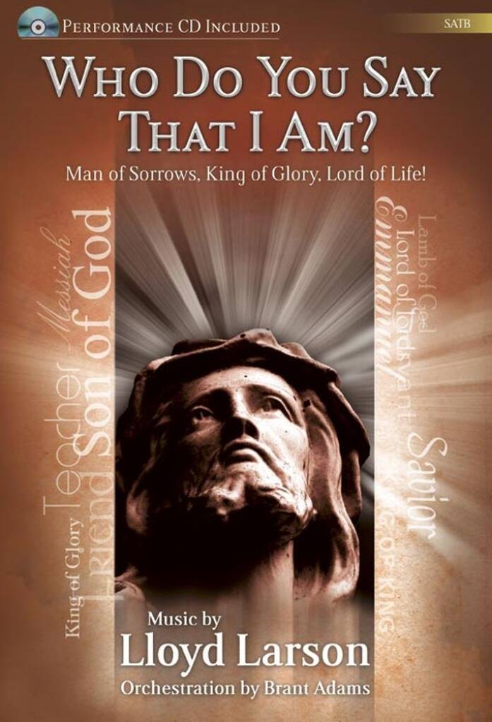 Who Do You Say That I Am?
